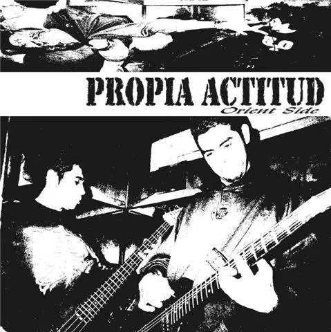 Propia Actitud : Orient Side